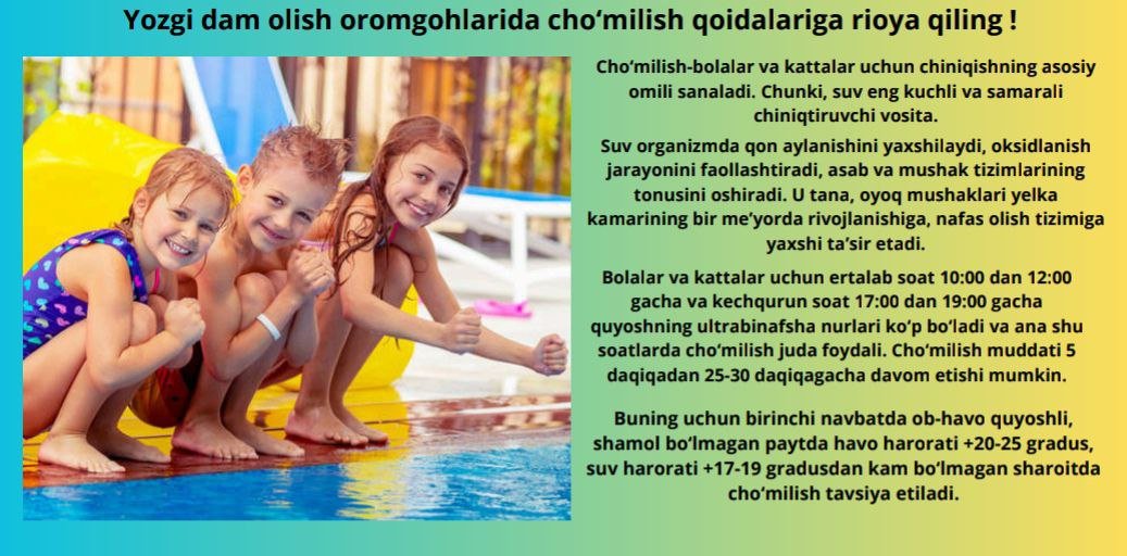 Yozgi dam olish oromgohlarida cho‘milish qoidalariga rioya qiling !